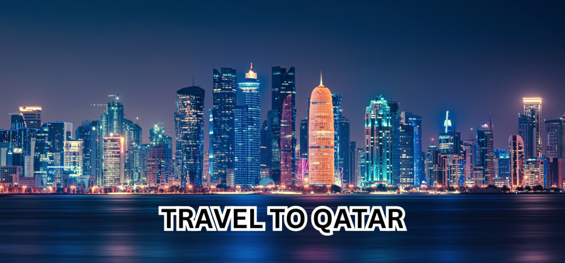 A Practical Step-by-Step Travel Guide Traveling from Nigeria to Qatar